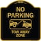 Signmission Designer Series-No Parking Tow Away Zone Black & Gold Heavy-Gauge Aluminum, 18" x 18", BG-1818-9955 A-DES-BG-1818-9955 - alternate 1